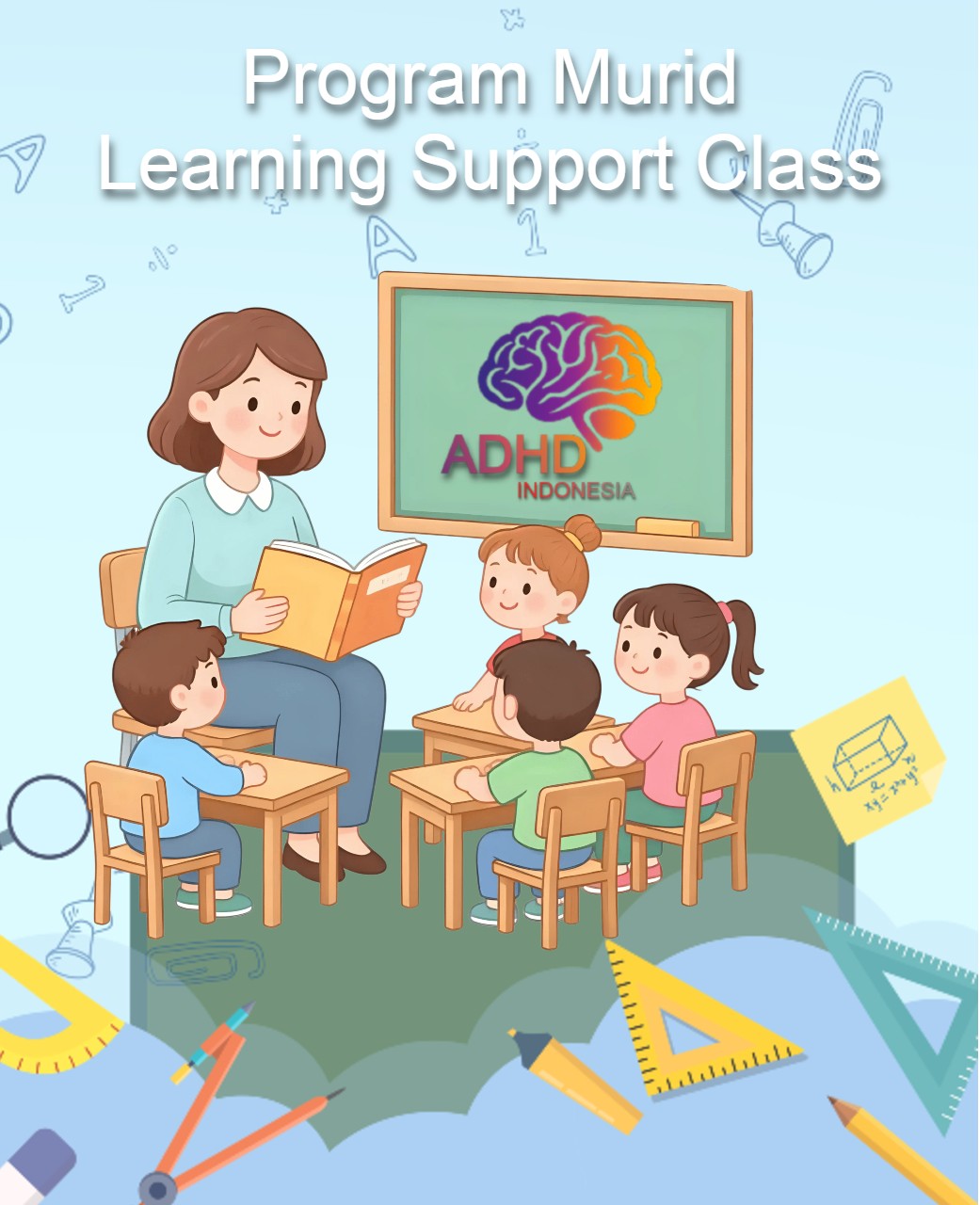 Program ADHD Indonesia Kota Nabire Kelas Pendampingan Belajar (Learning Support Class)